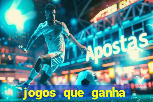 jogos que ganha dinheiro sem depositar nada